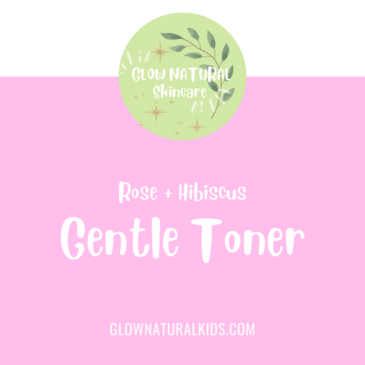 Gentle Toner | Rose + Hibiscus